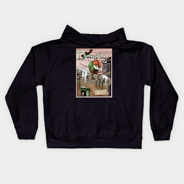 Dumpty! Kids Hoodie by Froobius